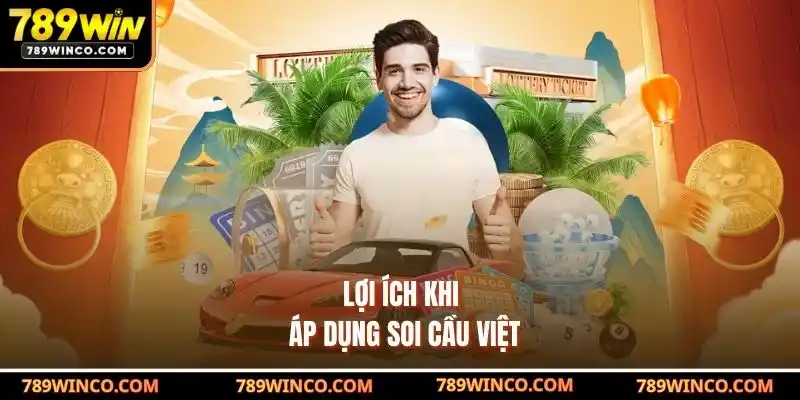Lợi ích khi áp dụng soi cầu việt